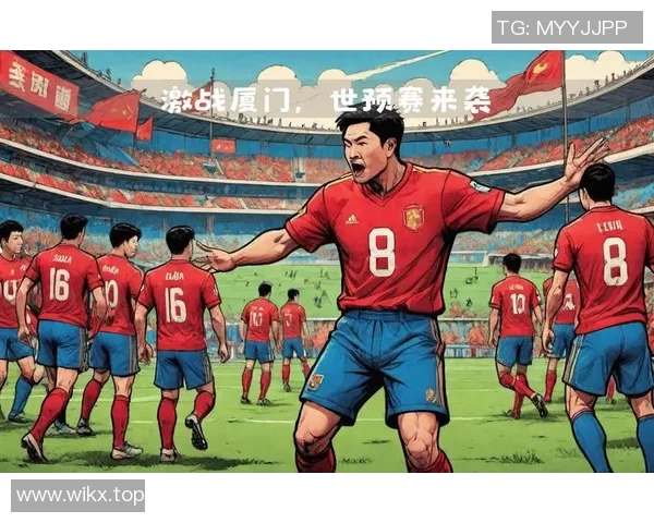 世界杯预选赛即将打响,中国队首战迎战强敌